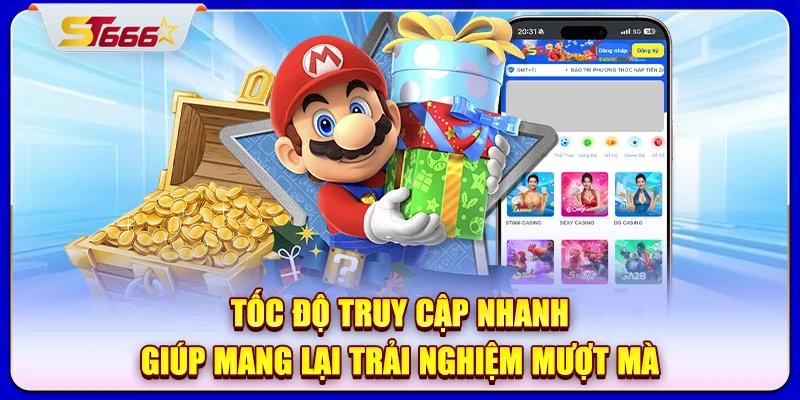 Tốc độ truy cập nhanh giúp mang lại trải nghiệm mượt mà